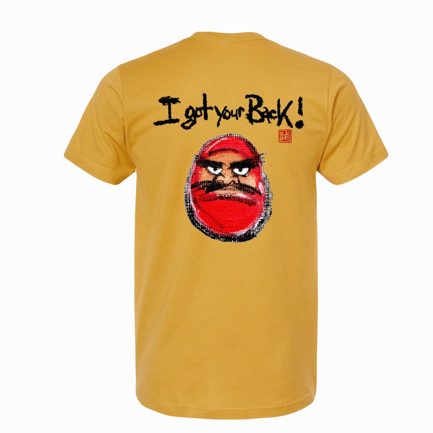Daruma Tees - I got your Back!-