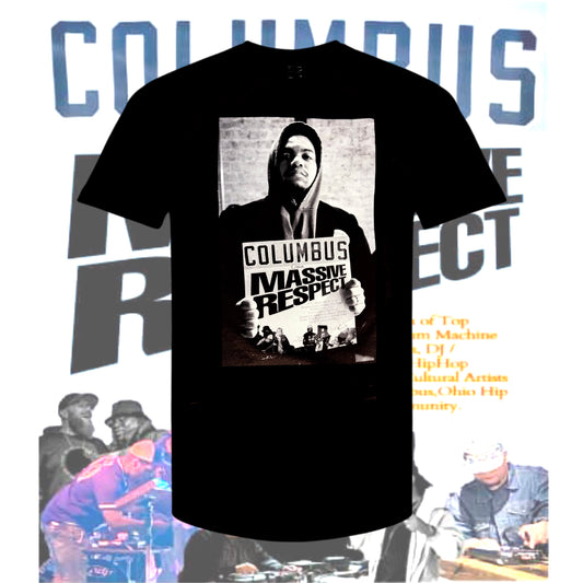 Limited Edition!! Commemorative Lp Tee “Columbus’s own - Massive Respect ” Tee