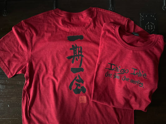 Ichigo Ichie Tee -One time One meeting- Japanese Calligraphy Tee